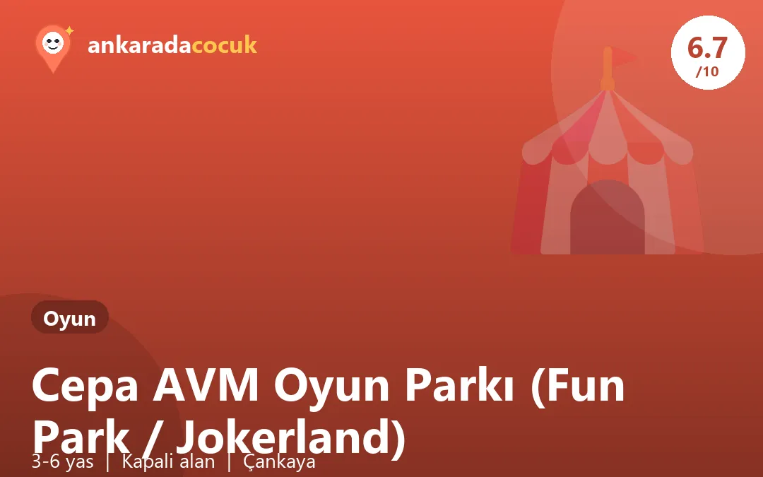 Cepa AVM Oyun Parkı (Fun Park / Jokerland)